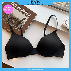 Mua Áo Ngực Lụa Sữa Tàng Hình Không Gọng Đệm Mỏng Chống Hở Viền Phong Cách Nhật Bản Ôm Trọn Ngực Thương Hiệu Baw mã AN11 - Đen - 34 tại Baby and...