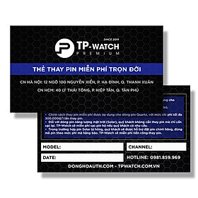 Mua Thẻ Thay Pin Miễn Phí Trọn Đời tại TP-Watch | Battery Replacement Card tại TP WATCH PREMIUM